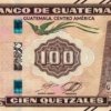 Anverso del billete de Guatemala 100 Quetzales 2025, conmemorativo