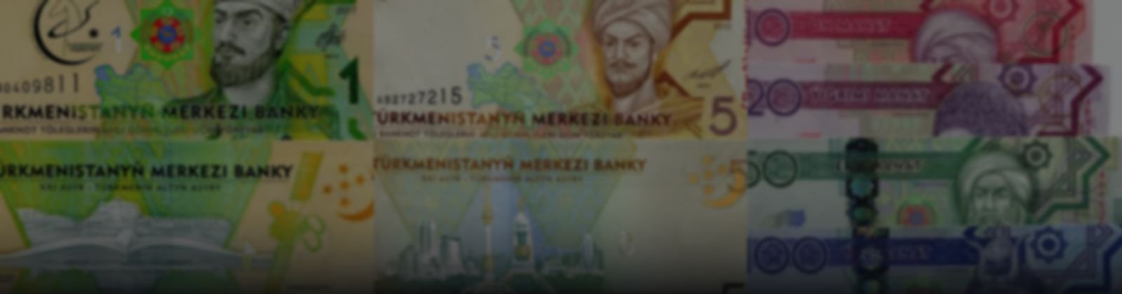 Billetes de Turkmenistán